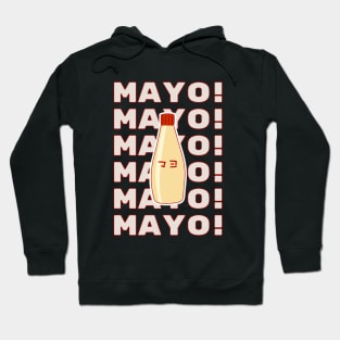 Japanese Mayonnaise - Kewpie Mayo - Mayo is Life Hoodie